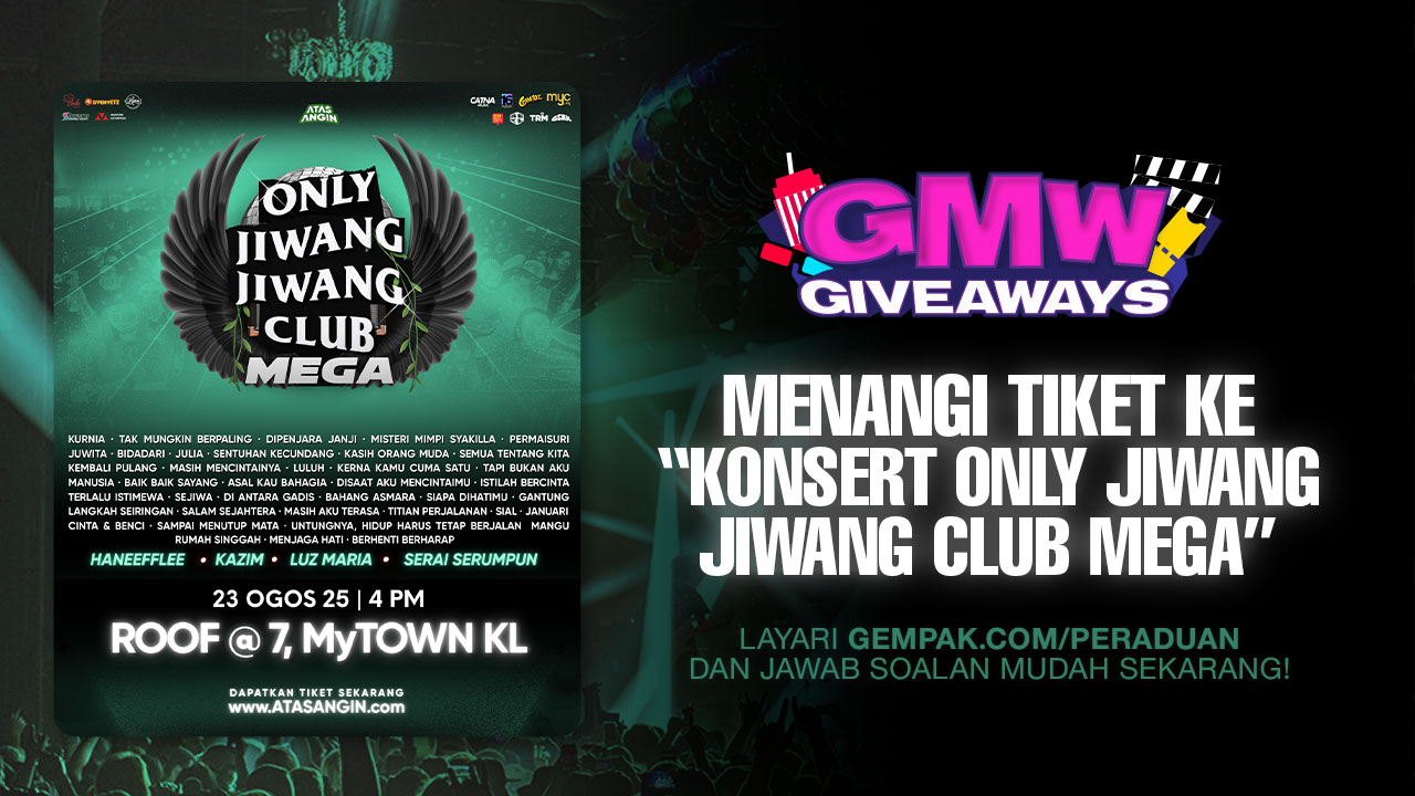 GMW Giveaway: Konsert Only Jiwang Jiwang Club Mega