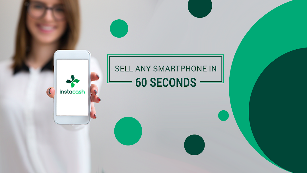 InstaCash Go on, download the app and see if you can really sell in 60 seconds.
