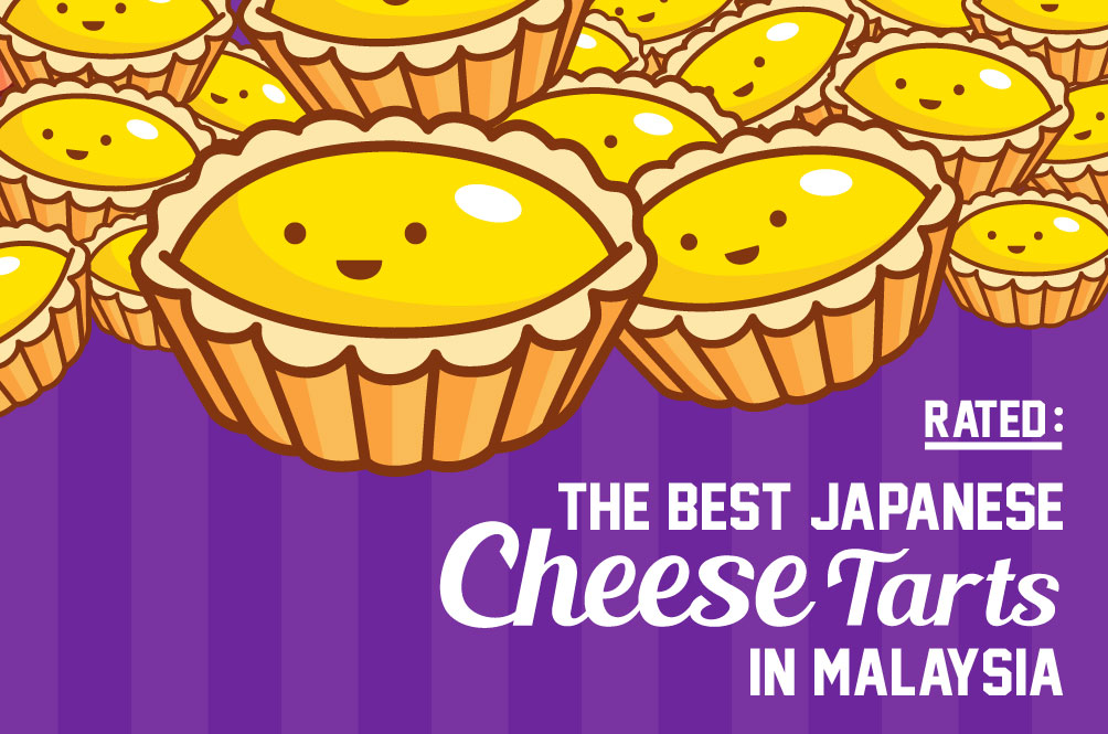 Rated The Best Japanese Cheese Tarts in KL RojakDaily