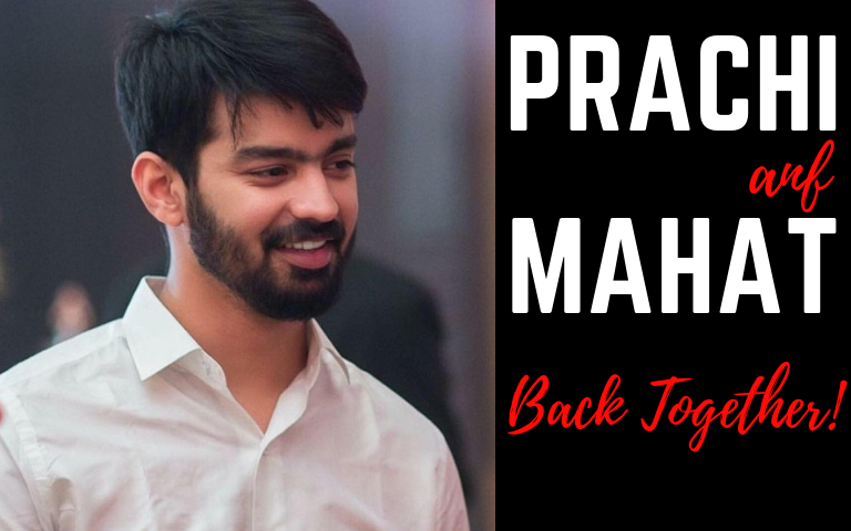 "Prachi Slapped Me, But We Are Back Together," Mahat ...